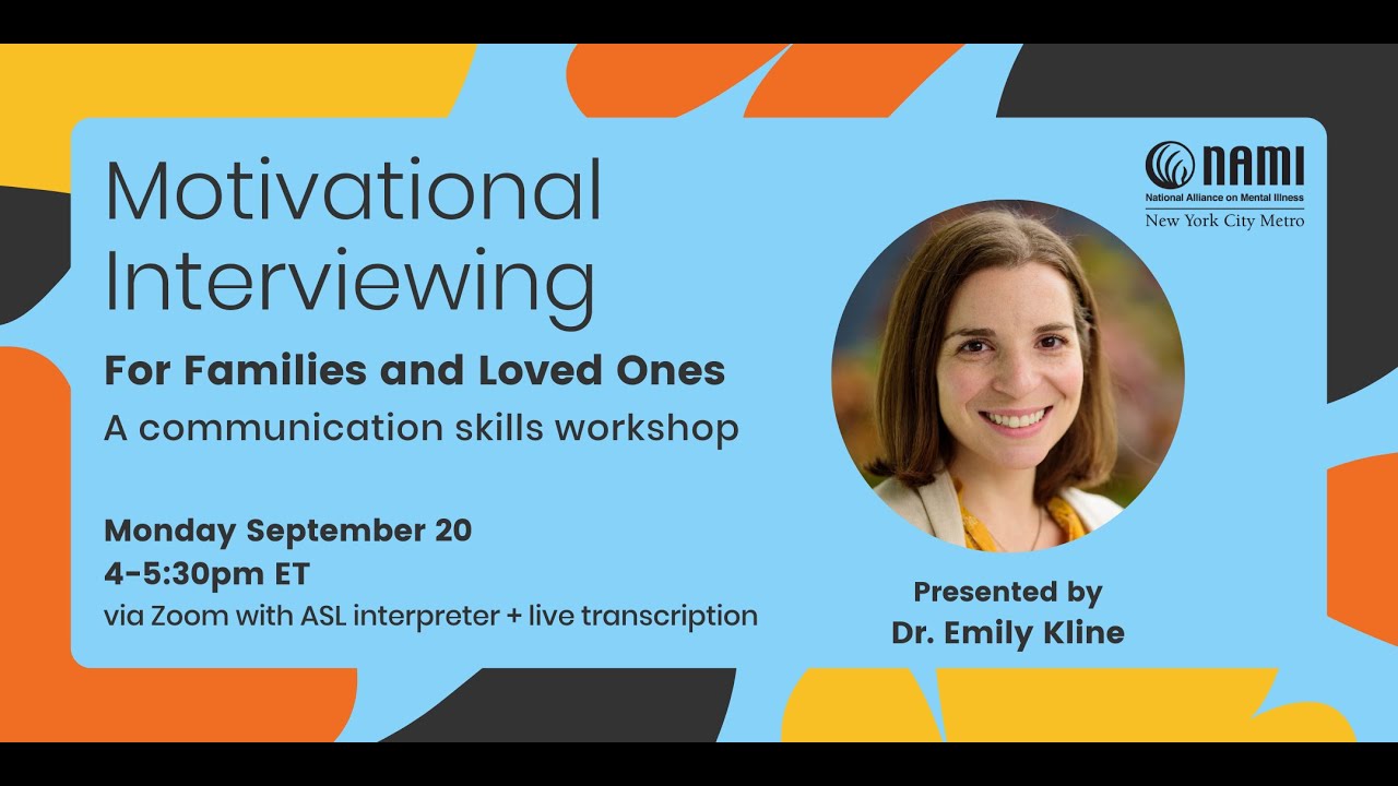 Motivational Interviewing for Families and Loved Ones