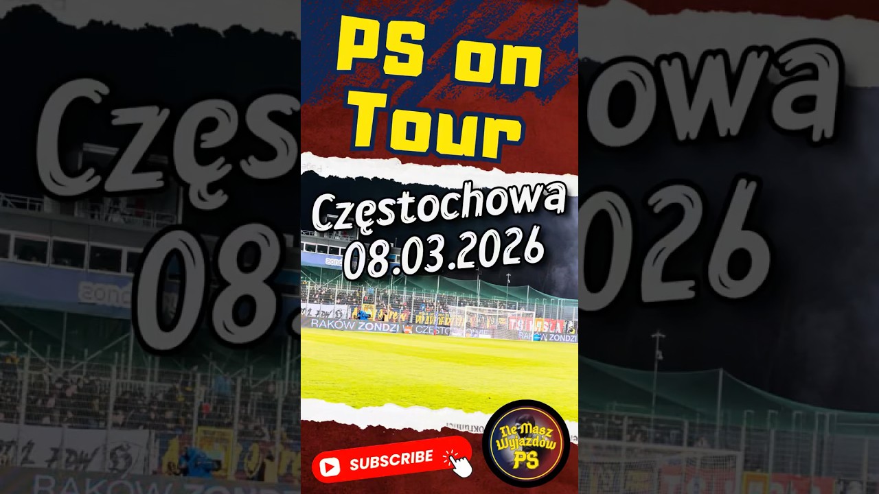 PS on Tour. Wyjazd: Częstochowa 08.03.2026