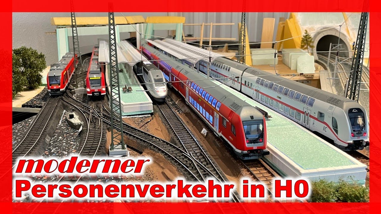 H0 Modellbahn — moderner Personenverkehr mit Märklin, Roco und Brawa Modellen | Epoche 5-6