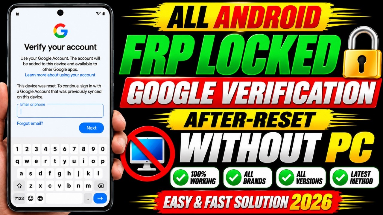 How to Bypass FRP Lock on Any Android (2026 Update)