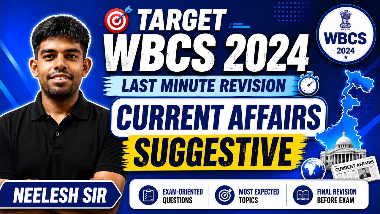 Target WBCS 2024 Special Revision Class | GK-CA Class by Neelesh Saha | Important MCQ Solution