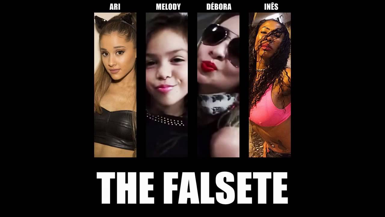 Falsete team // INES BRASIL, MC MELODY, DEBORA E ARIANA GRANDE