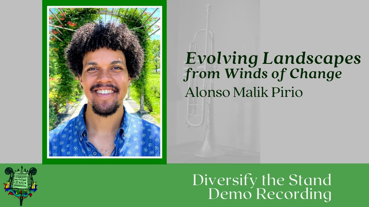 'Evolving Landscapes,' for Trumpet and Piano, by Alonso Malik Pirio