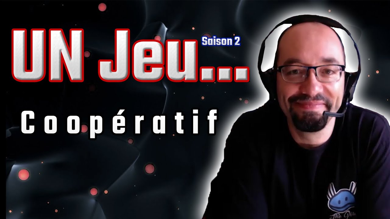 UN JEU...coopératif