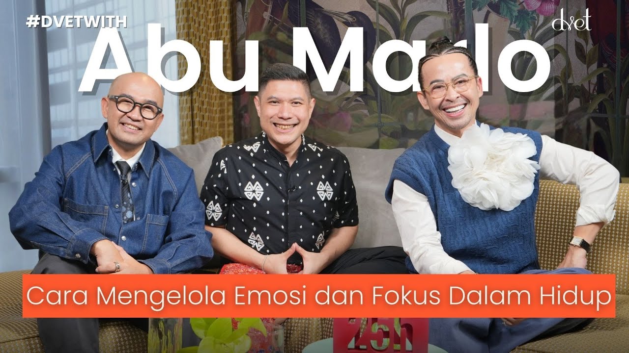 #DVETWith Abu Marlo: Menguasai Emosi, Mengelola Rasa Sakit