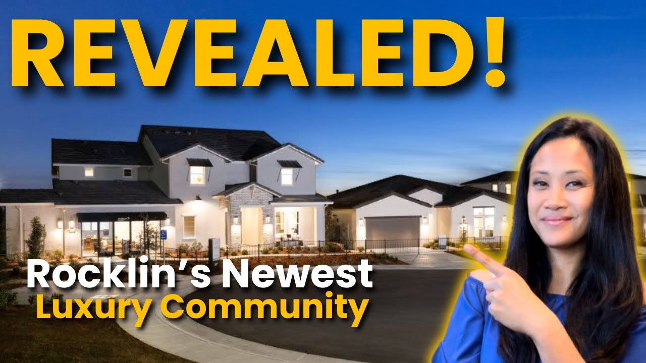 Rocklin’s NEW Luxury Community Revealed!