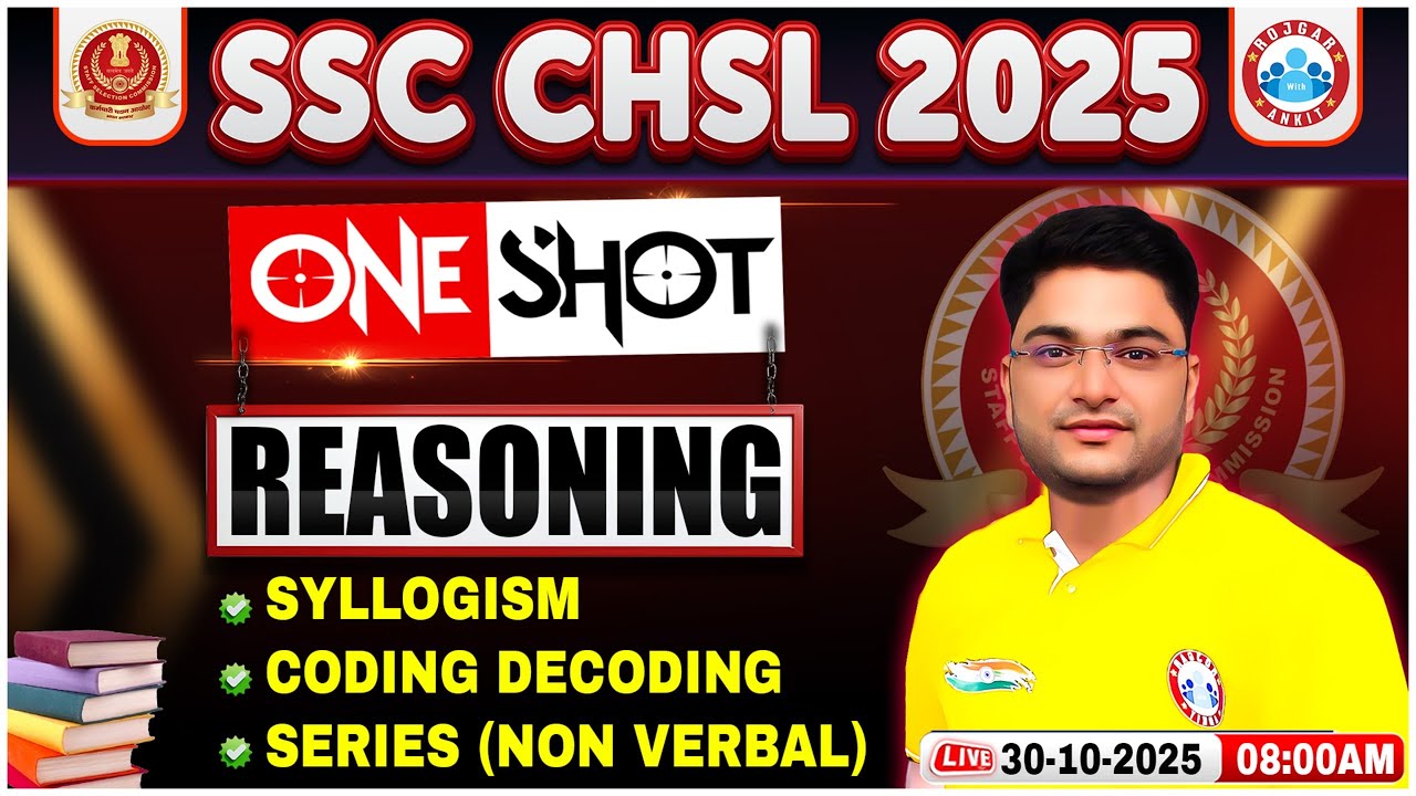 SSC CHSL Reasoning Classes 2025 | SSC CHSL Reasoning One Shot | Reasoning By Shobhit Sir