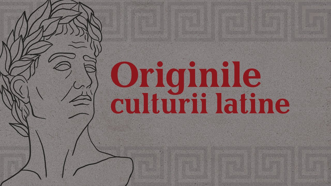 Originile culturii latine | Eu cu cine gândesc? | EP 26