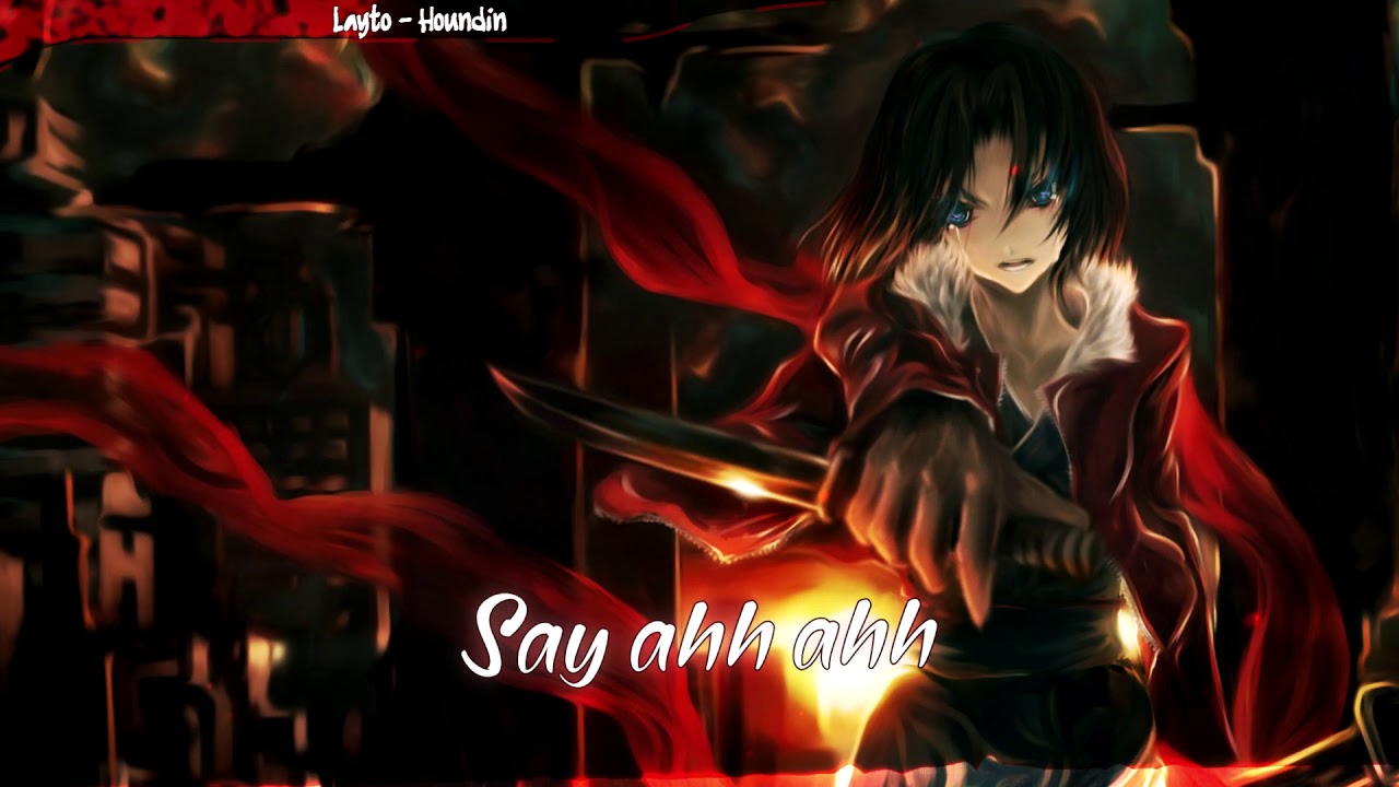 Nightcore - Houndin || Layto