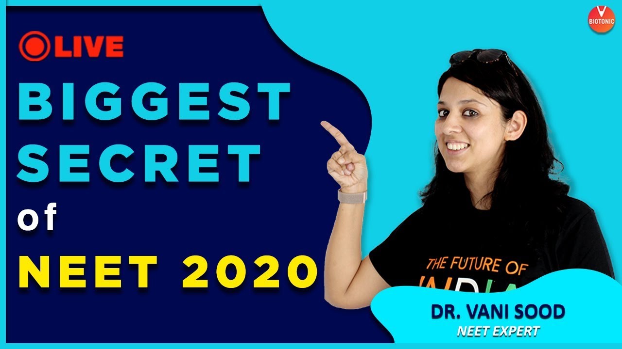 Biggest Secret to Crack NEET 2020 | Dr. Vani Sood | NEET Exam | NTA NEET 2020 | Vedantu Biology