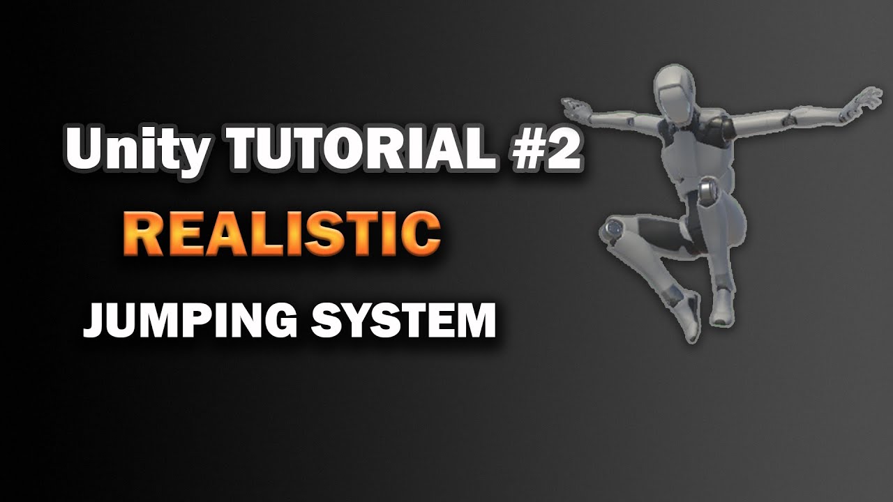 Unity Tutorial #2 - Realistic Jumping System + Simple B-Hop