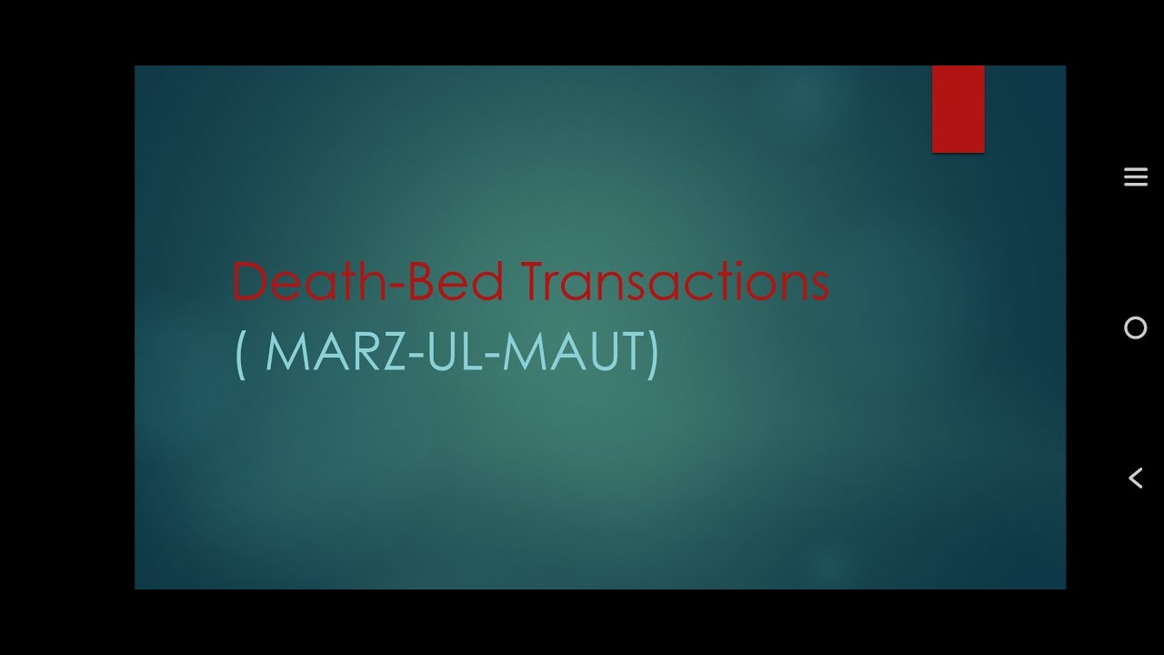 Death-bed Transactions | Marz-ul-maut | easiest explanation