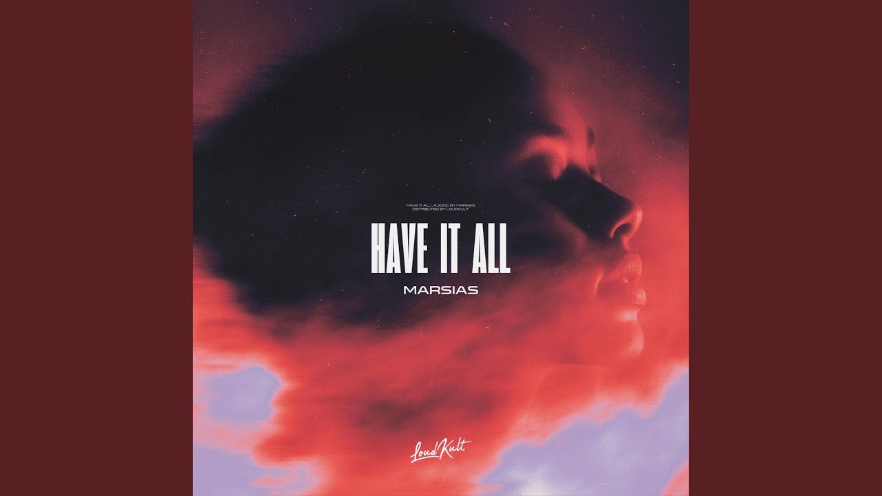 Have It All