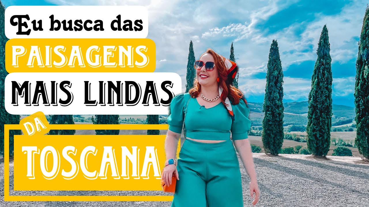 Toscana - As paisagens mais lindas  - Vlog de viagem pela Itália