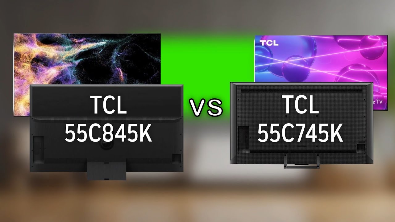 TCL 55C845K vs TCL 55C745K -TV Comparison - Features