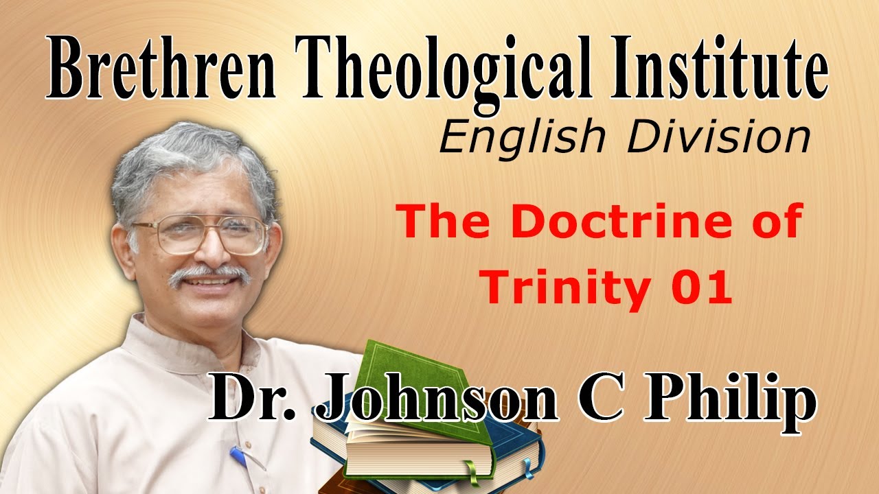 (English Bible Study) The Doctrine of Trinity 01