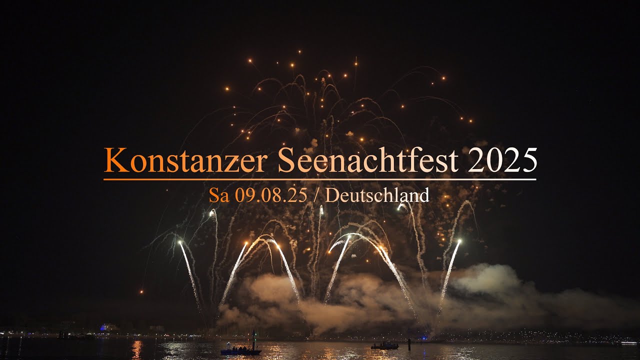 Konstanzer Seenachtfest 2025 - Deutschland
