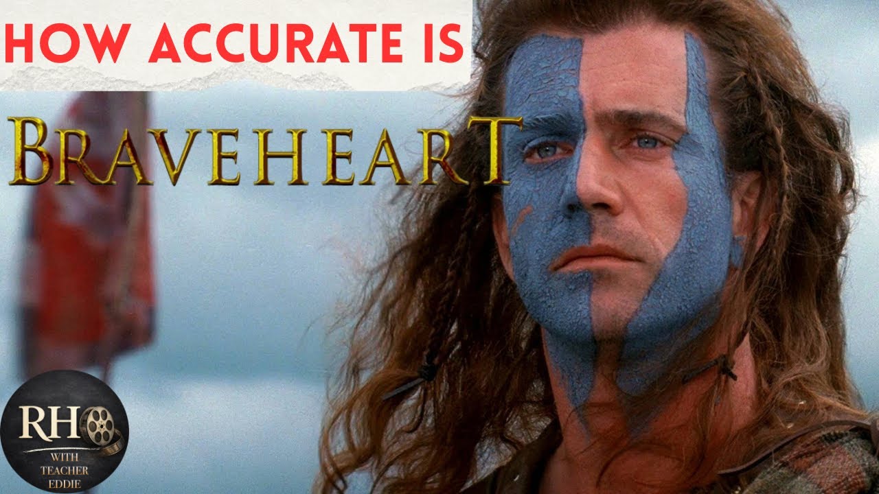 How Accurate Is Braveheart (1995) | Historian vs Hollywood 