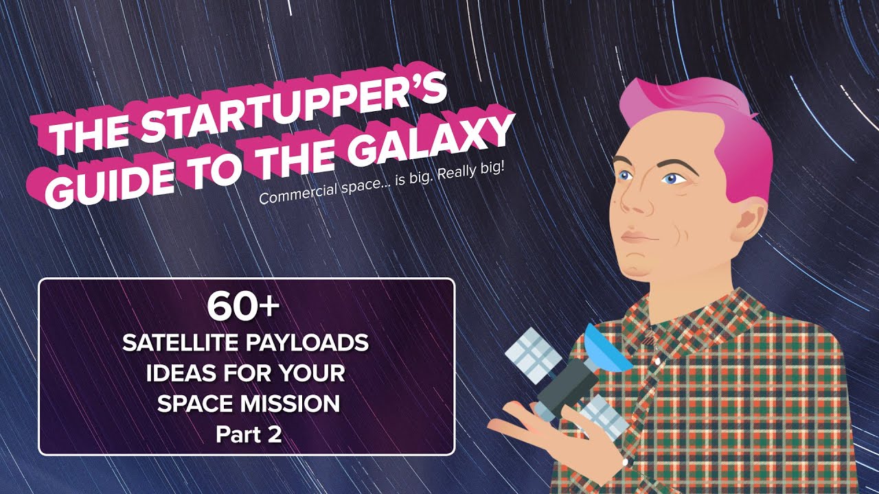 60+ satellite payloads ideas for your space mission. Part 2
