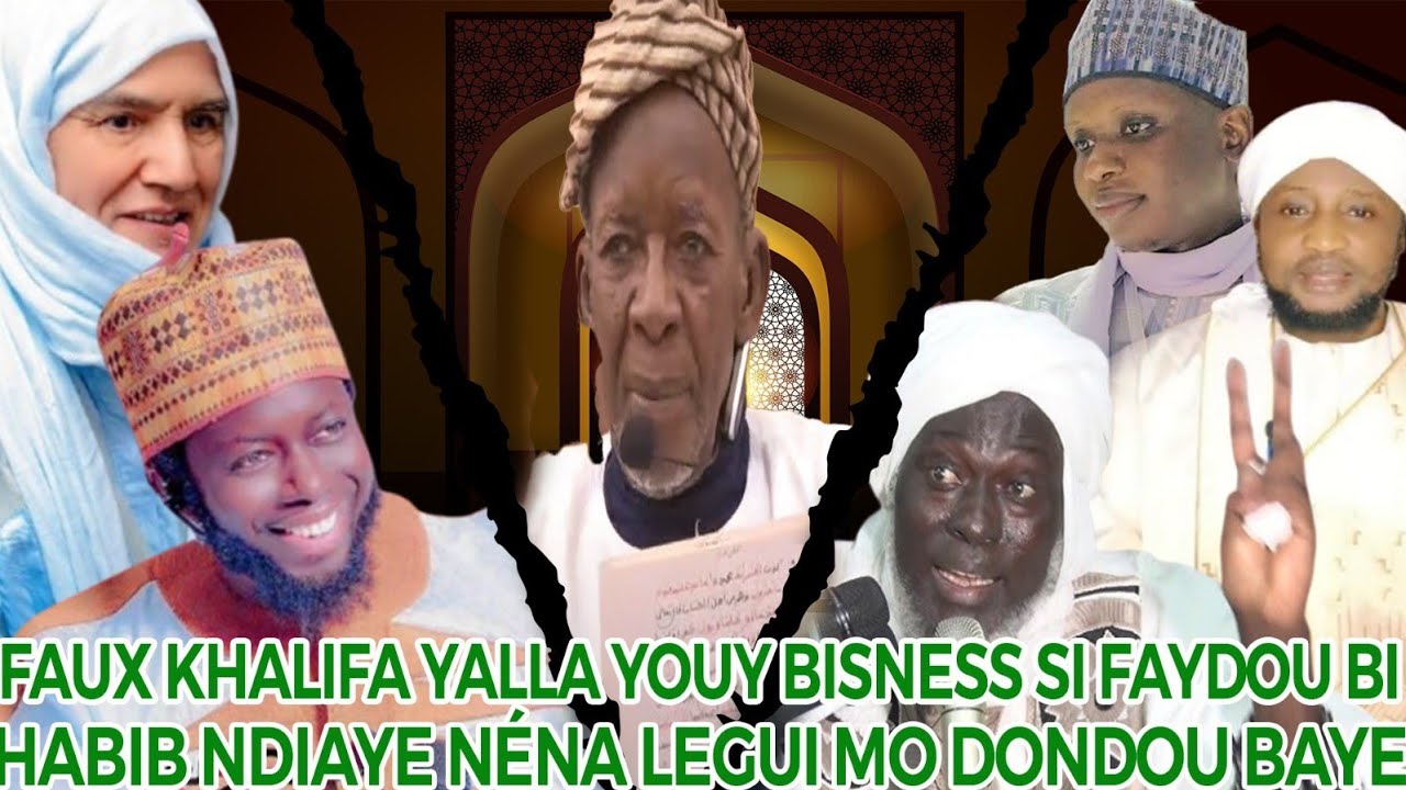 Faux Khalifa yalla🤔 youy bisness si faydou bi😥 Habib ndiaye néna legui mo dondou baye😱😱