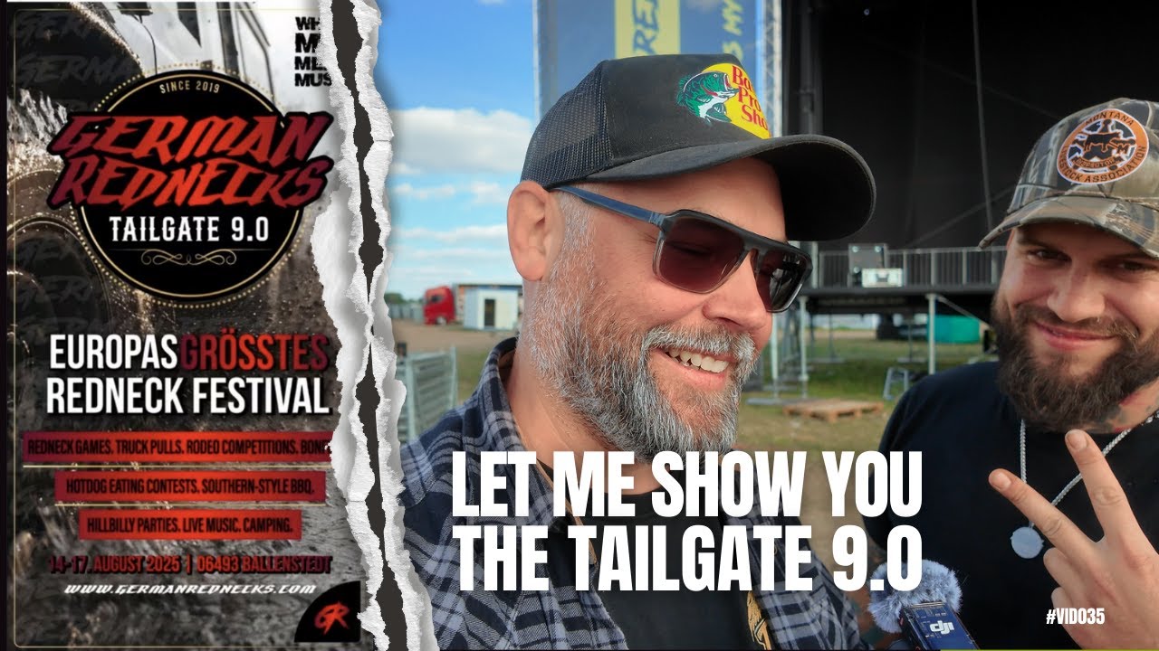 LET ME SHOW YOU - The Tailgate 9.0 Doku der @germanrednecks8064   #Vid035