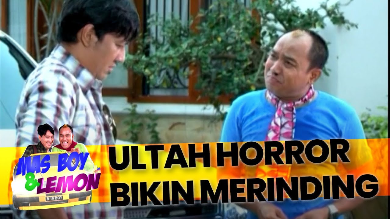 Ulang Tahun Horror Yang Bikin Merinding 🎂 | Mas Boy Lemon | EPS 21-24 (1/16)