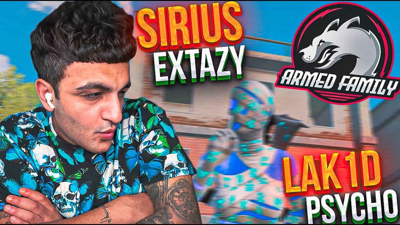 SIRIUS/LAKID/EXTAZY/PSYCHO ✔✔✔✔ ՖԻՆԱԼ Օր 2  / PUBG MOBILE / ARMED FAMILY ❤