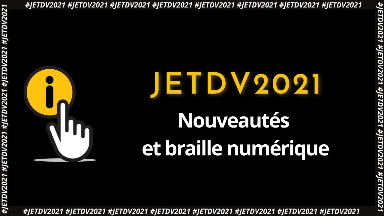 Nouveautés et braille numérique