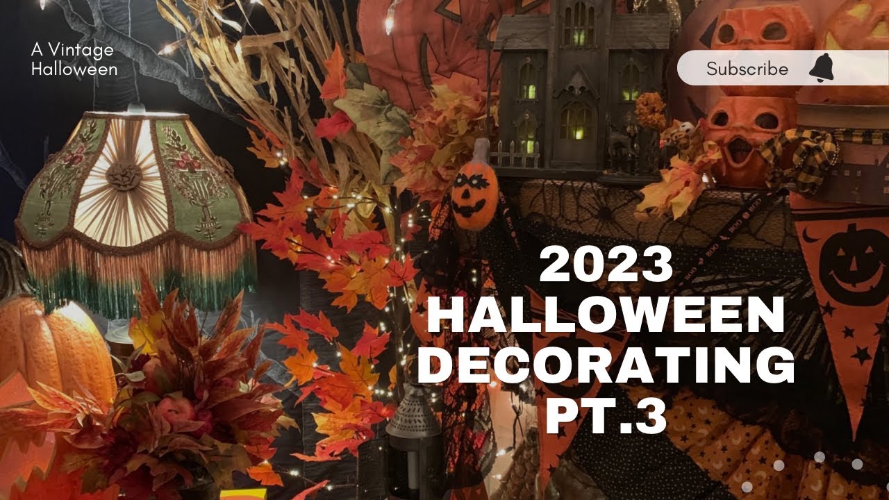 2023 Halloween Decorating Pt. 3