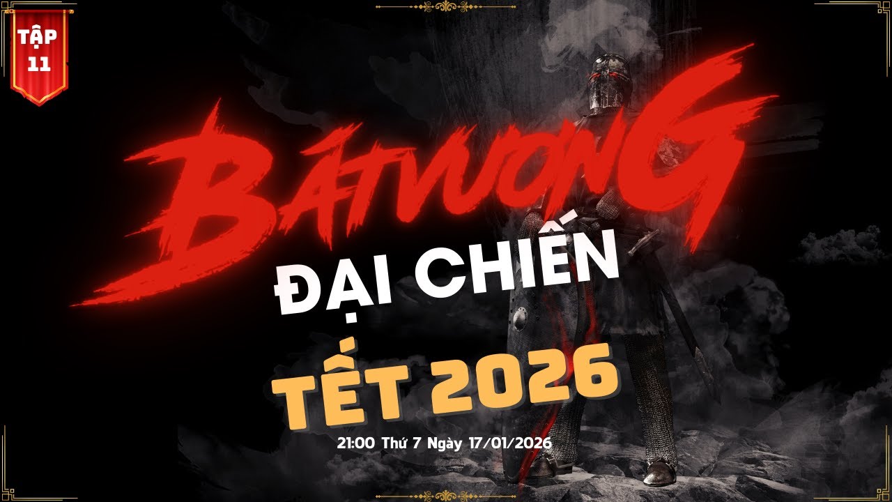 Bát Vương Đại Chiến Round 1/16