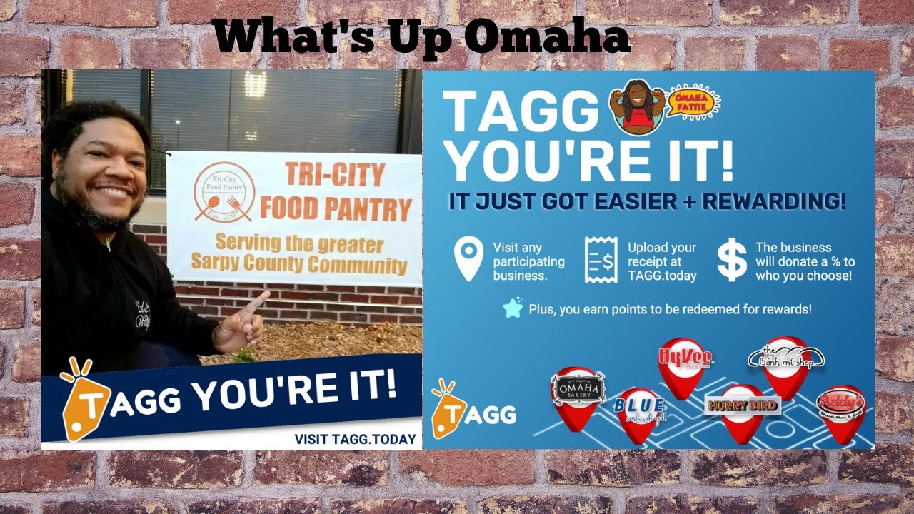 What's Up Omaha - TAGG, You're It!