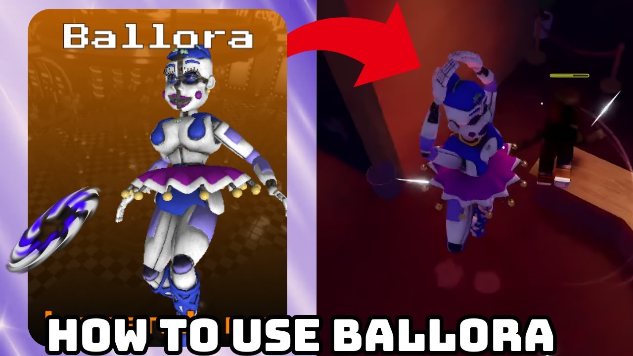 How To Use Ballora Easily In Five Nights Hunted...