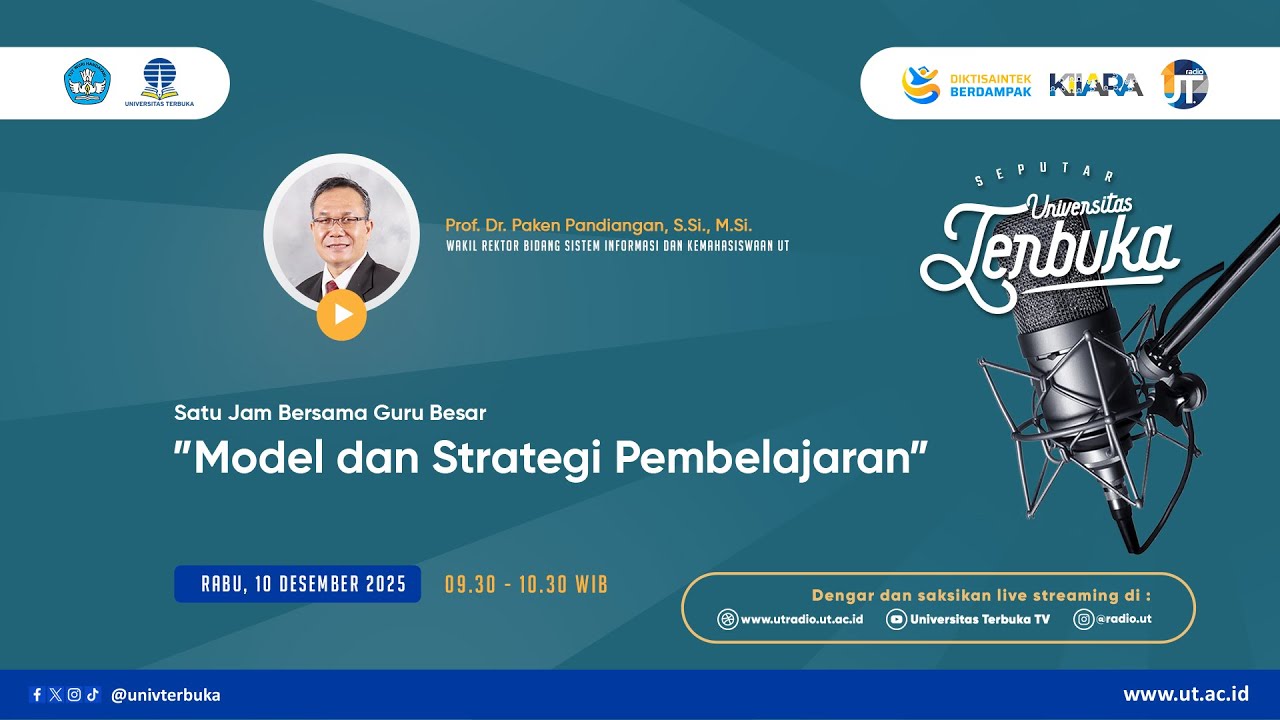 Satu Jam Bersama Guru Besar: Model dan Strategi Pembelajaran - Seputar Universitas Terbuka
