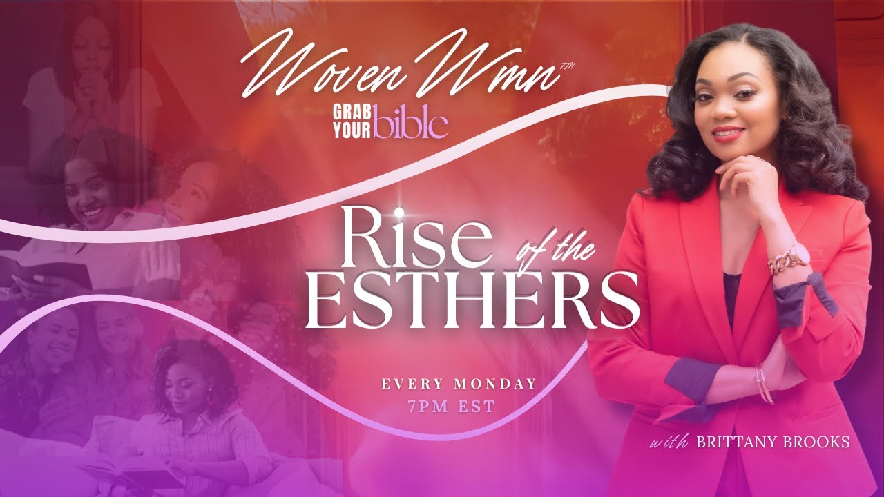 THE TABLES HAVE TURNED | RISE OF THE ESTHERS | ESTHER 9-10 | BRITTANY BROOKS