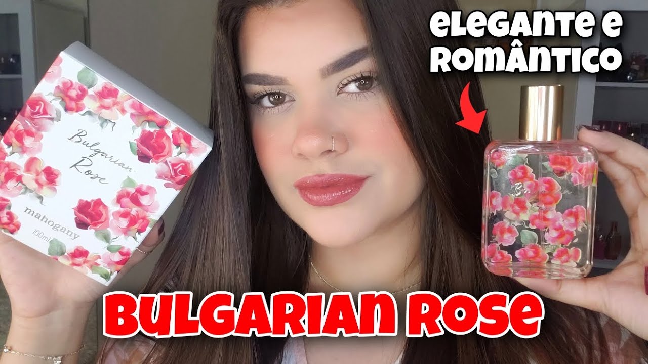 Bulgarian Rose da Mahogany | Viajo ao sentir esta fragrância, muito romântica e feminina 🌹