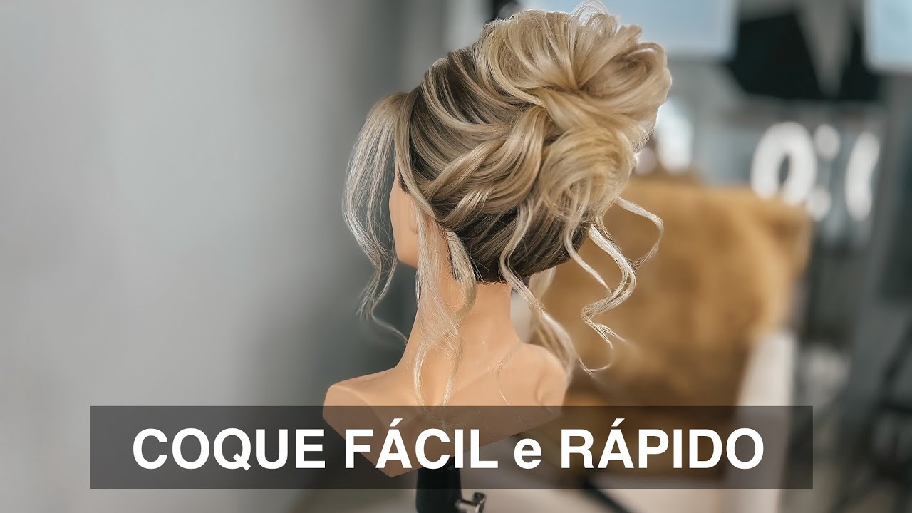 Como fazer um penteado f&aacute;cil e r&aacute;pido - Coque By Priscila Barbosa