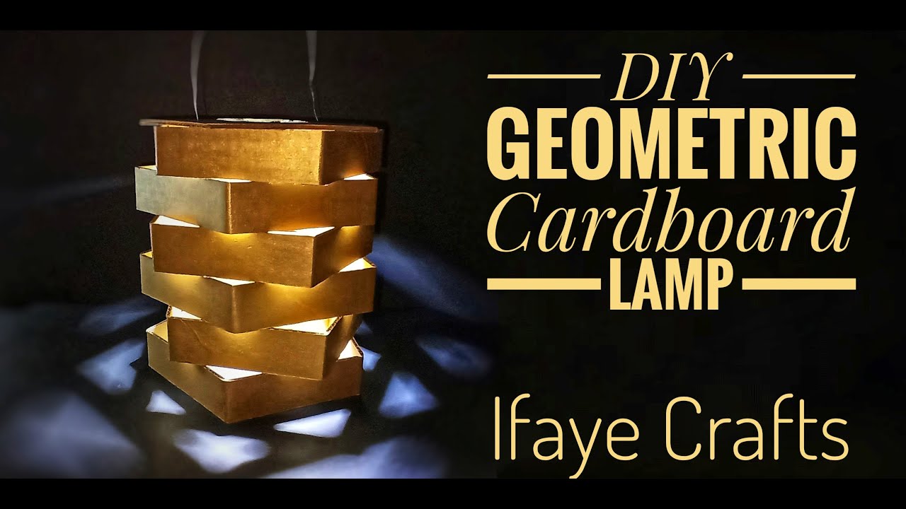 DIY Cool Cardboard Lamp / Geometric Cardboard Lamp