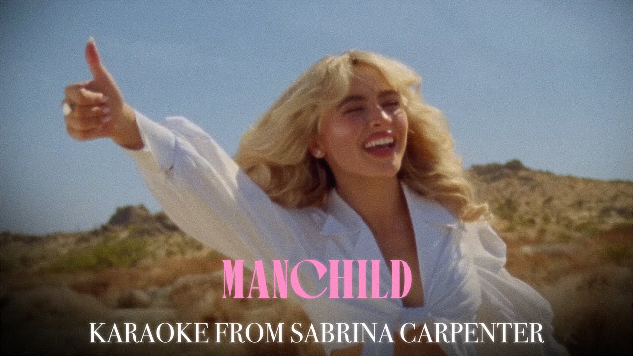 Manchild - Karaoke From Sabrina Carpenter