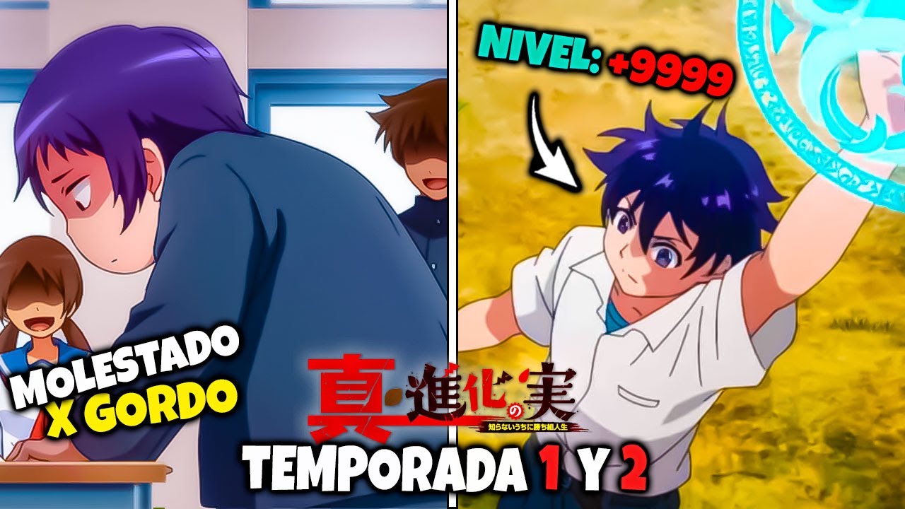 🔶Era HUMILLADO por TODOS hasta QUE Comio Una FRUTA...🍌💪 // Shinka no Mi TEMPORADA 1 Y 2 RESUMEN