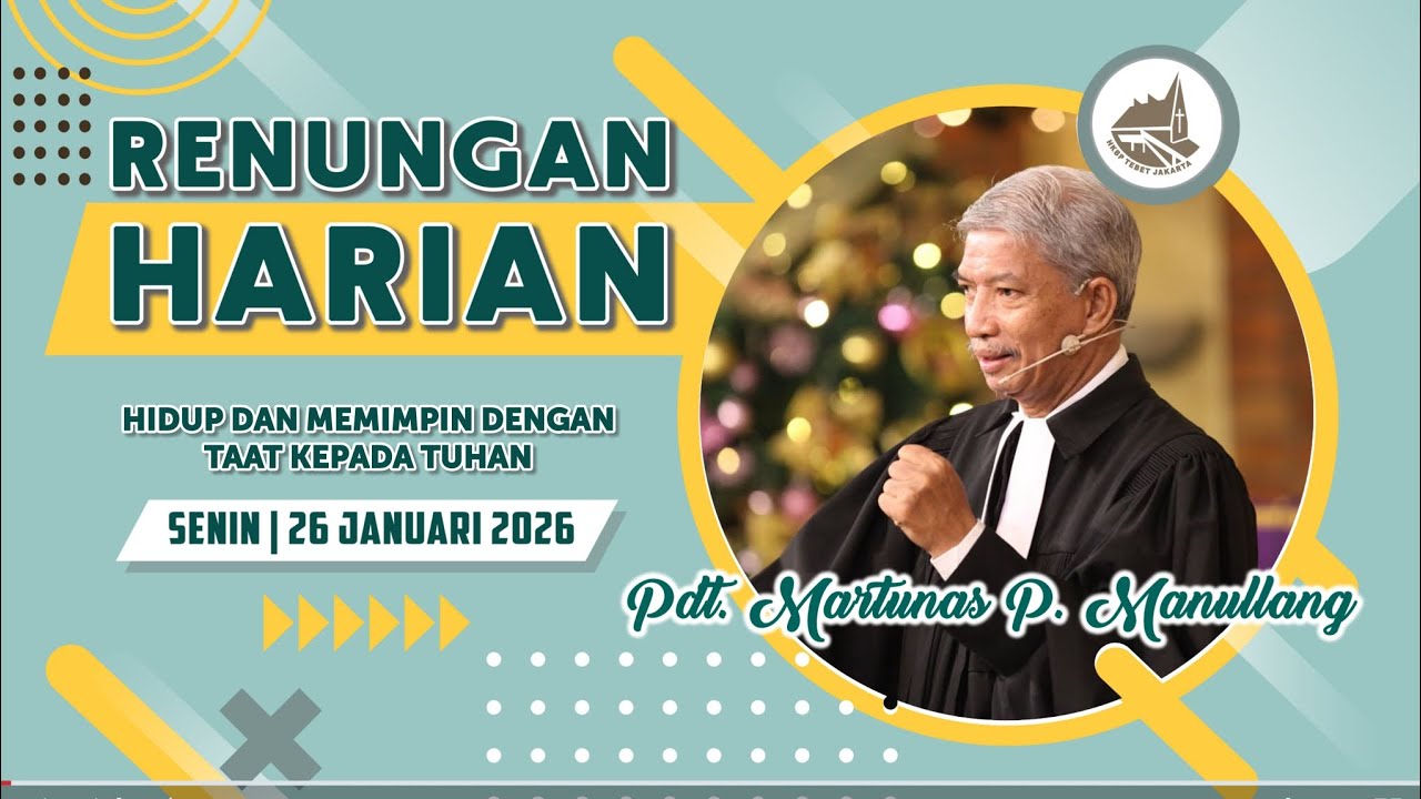 Renungan Harian Gereja HKBP Ressort Tebet -  Senin, 26 Januari 2026