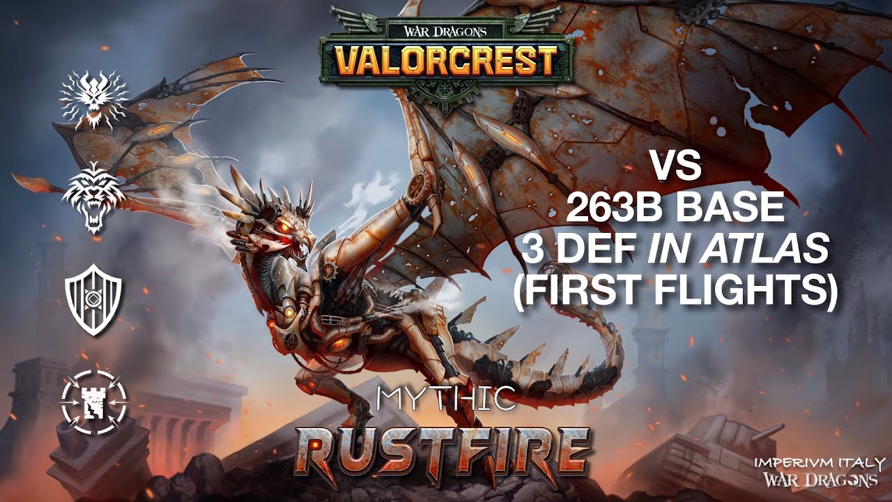 RUSTFIRE - VALORCREST MYT DARK HUNTER 68.5B VS 319B BASE 3 DEF IN ATLAS - ImperivmItaly War dragons