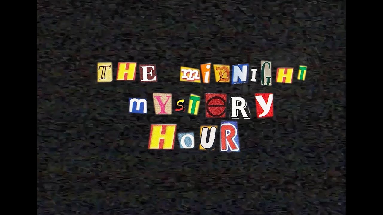 THE MIDNIGHT MYSTERY HOUR | HALLOWEEN SPECIAL | OCTOBER 2025