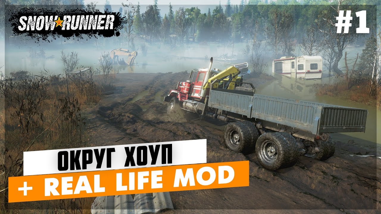 НАЧАЛО Мод Карты HOPE COUNTY с Real Life Mod ➤ SnowRunner #1