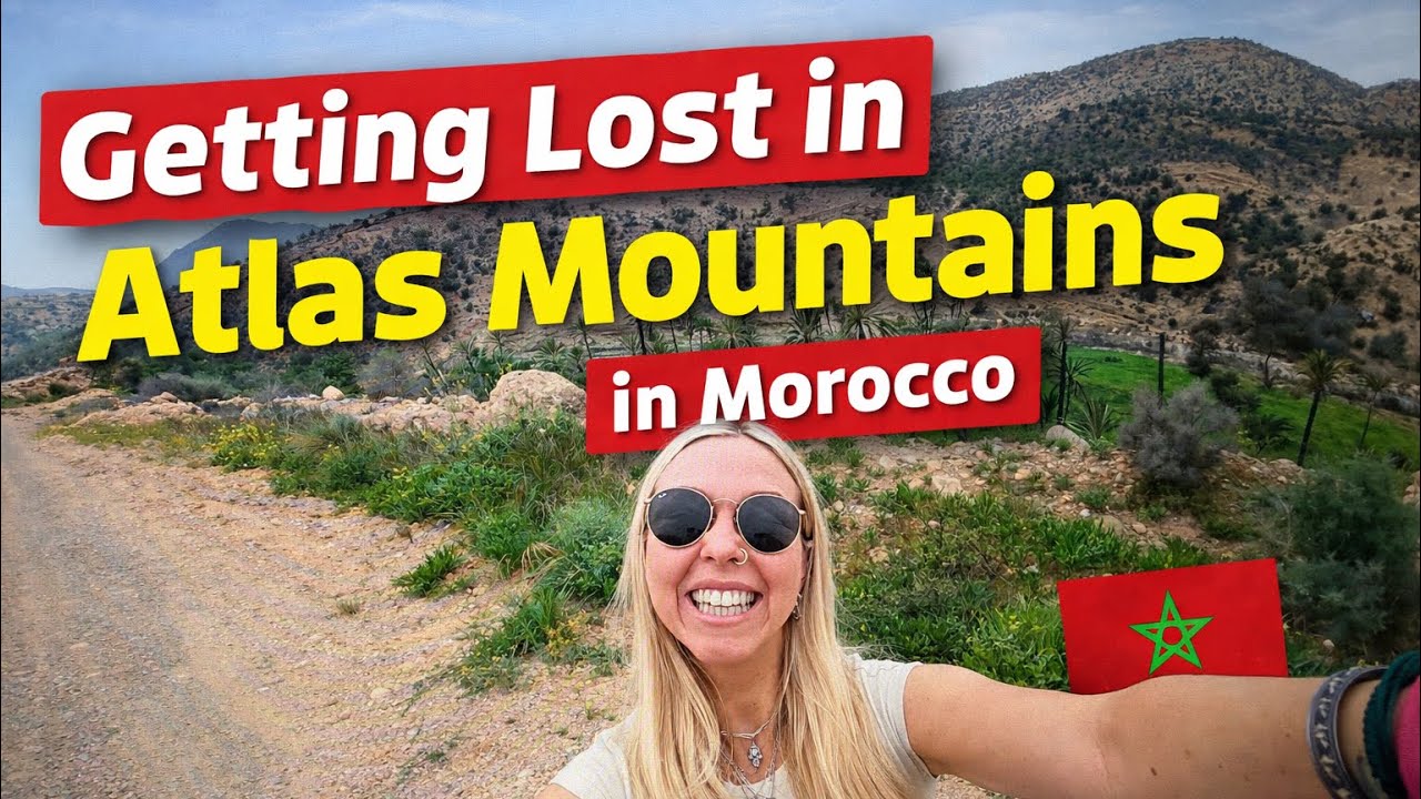 GETTING LOST IN THE ATLAS MOUNTAINS MOROCCO 🇲🇦😱☀️ 