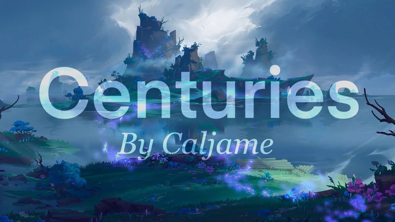 Centuries | Genshin [AMV/GMV]