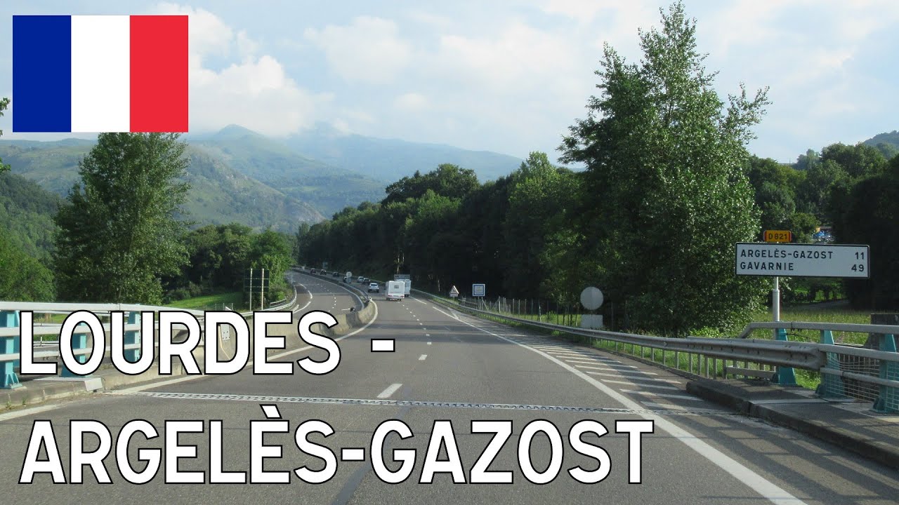 France: D821 Lourdes - Argel&egrave;s-Gazost (Pyrenees)