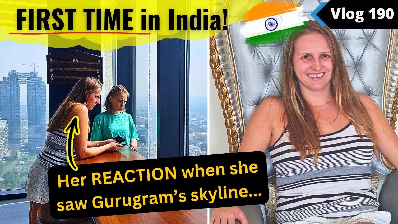 Karolina's FRIEND from POLAND is visiting India for the FIRST TIME