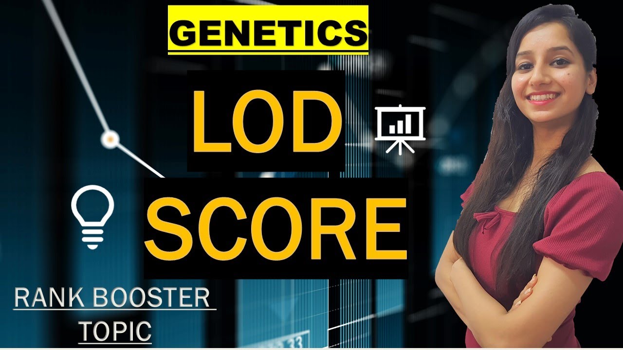LOD SCORE I Inheritance Biology I Genetics I Rank Booster TopicI CSIR NET I GATE I TIFR I ICMR I DBT