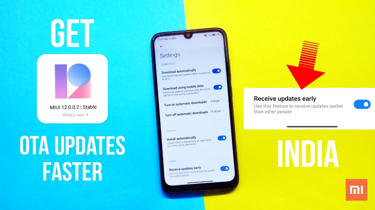 How To Get Miui 12 India Stable OTA UPDATES Faster On Any Xiaomi Device