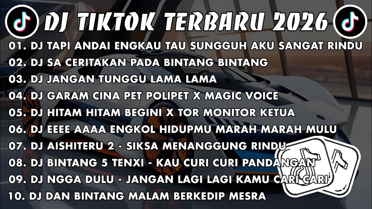 DJ TIKTOK TERBARU 2026🎧DJ TAPI ANDAI ENGKAU TAU SUNGGUH AKU SANGAT RINDU🎵DJ JAUH KO PERGI VIRAL